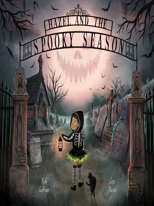 Title details for Hazel and the Spooky Season by Kyle Sullivan - Available
